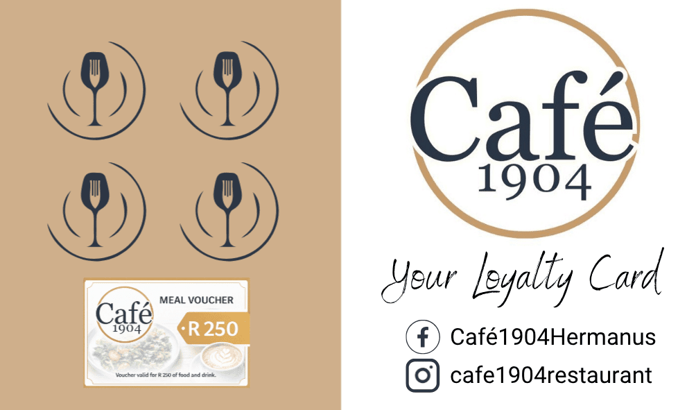 Cafe 1904 loyalty card (1) The "Old School" Way: If you’d prefer a printed card, just ask your waitron. We’ll be happy to hand-stamp a physical card for you to keep in your wallet.
