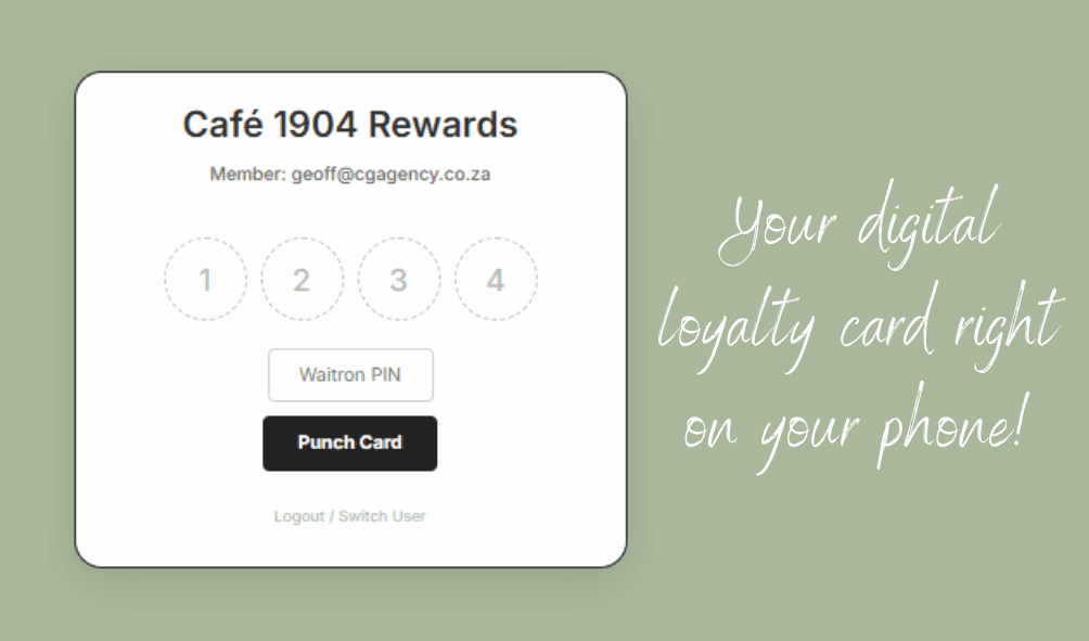 Cafe 1904 loyalty card (2) Your digital loyalty card right on your phone!